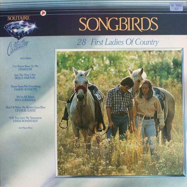  - Songbirds (28 First Ladies Of Country)