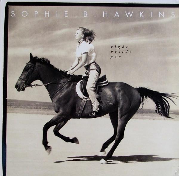 Sophie B. Hawkins - Right Beside You