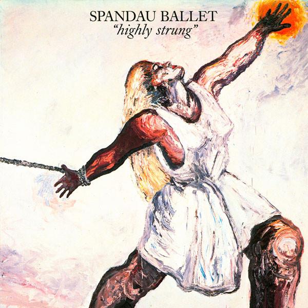 Spandau Ballet - Highly Strung