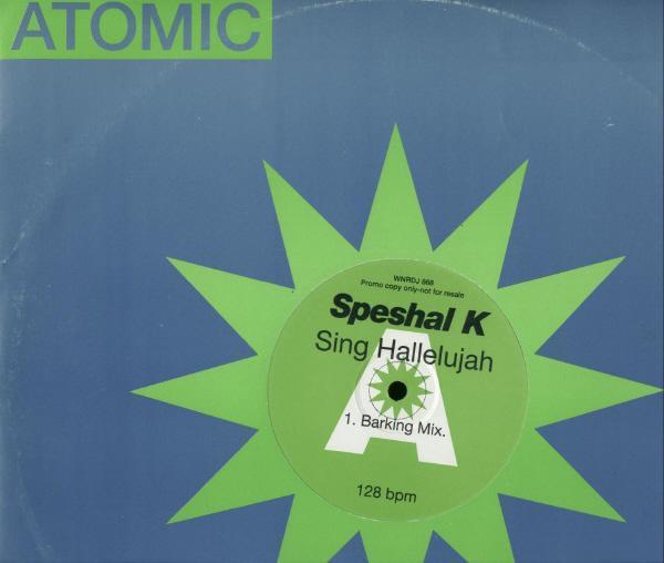 Speshal K - Sing Hallelujah