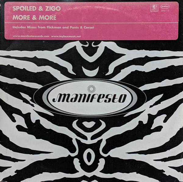 Spoiled & Zigo - More & More