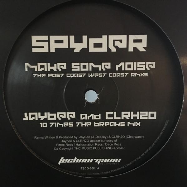 Spyder (3) - Make Some Noise (Remixes)
