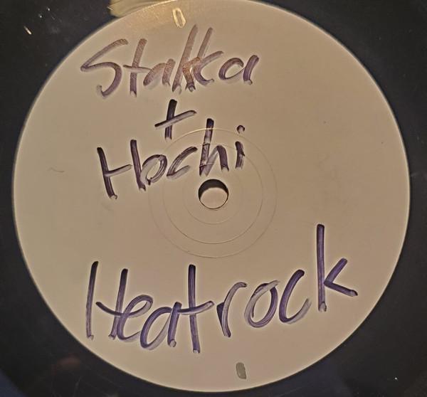 Stakka, Hochi - Heatrock / Mars Attacks (Stakka Remix)