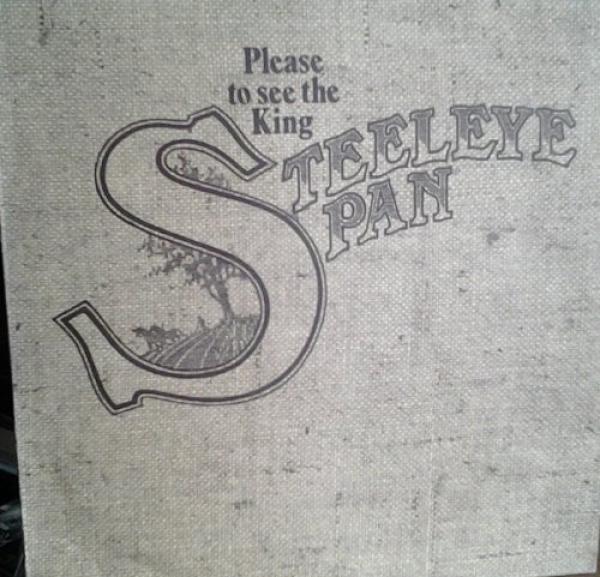 Steeleye Span - Please To See The King