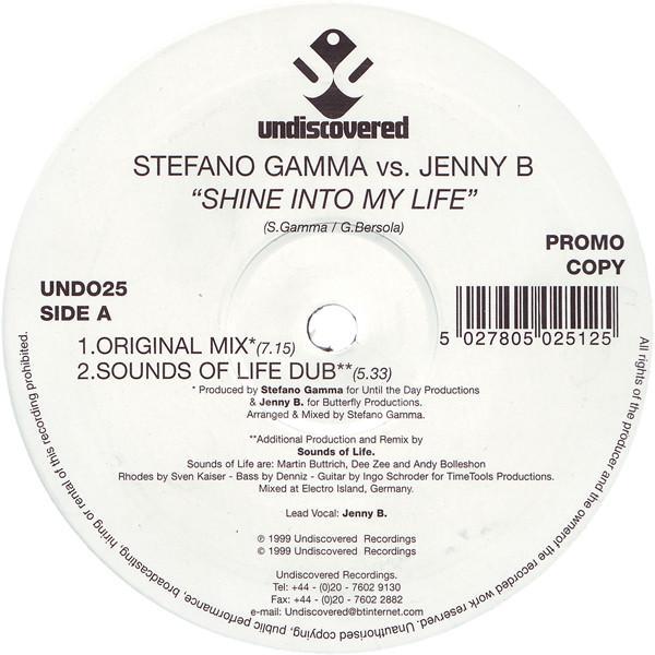 Stefano Gamma, Jenny B. - Shine Into My Life