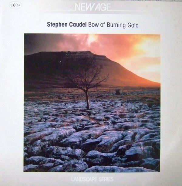 Stephen Caudel - Bow Of Burning Gold