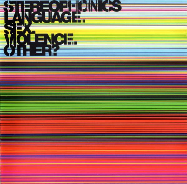 Stereophonics - Language. Sex. Violence. Other?