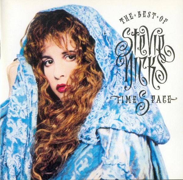 Stevie Nicks - Timespace - The  Best Of Stevie Nicks