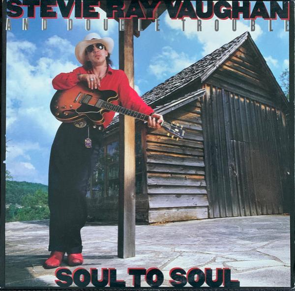 Stevie Ray Vaughan & Double Trouble - Soul To Soul