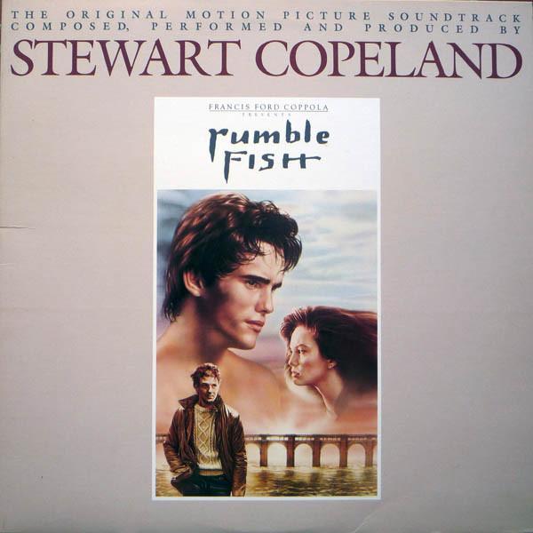 Stewart Copeland - Rumble Fish (Original Motion Picture Soundtrack)