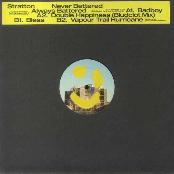 Stratton - Never Bettered Always Battered