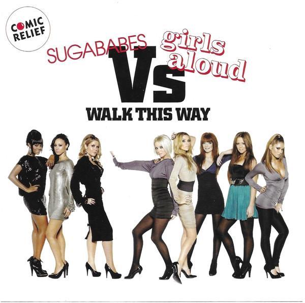 Sugababes, Girls Aloud - Walk This Way