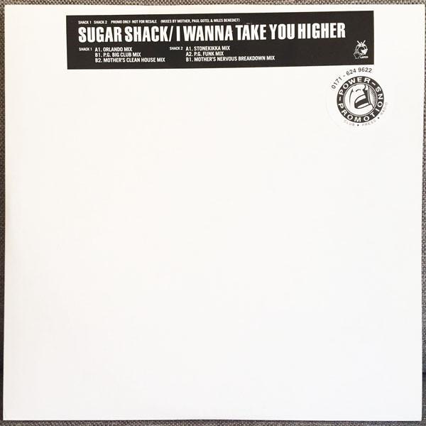 Sugar Shack - I Wanna Take You Higher