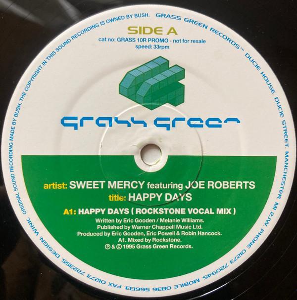 Sweet Mercy, Joe Roberts - Happy Days