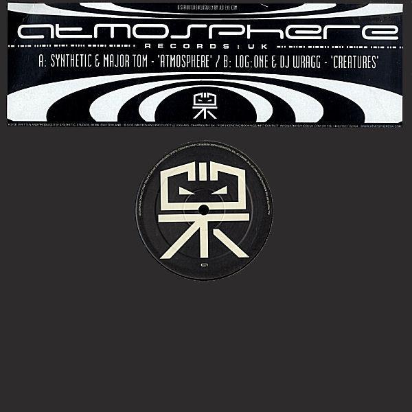 Synthetic (3), Major Tom (4), Log:One & DJ Wragg - Atmosphere / Creatures