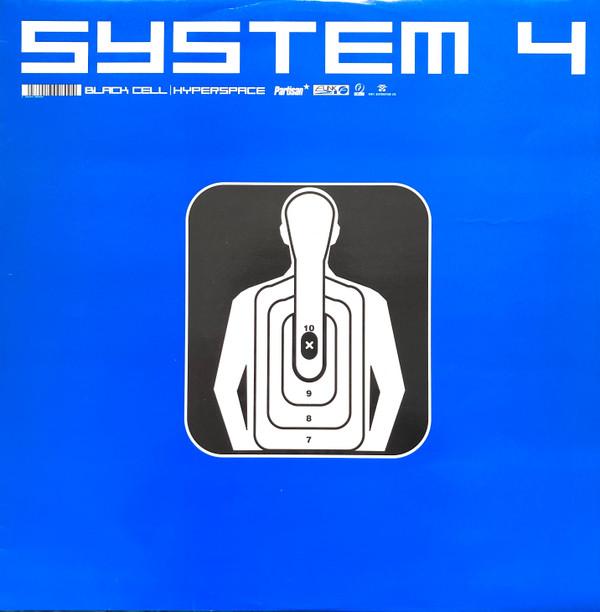 System 4  - Black Cell / Hyperspace