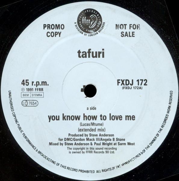 Tafuri - You Know How To Love Me