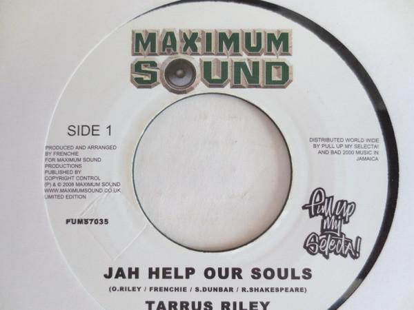 Tarrus Riley - Jah Help Our Souls