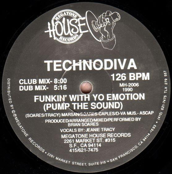 Technodiva - Funkin' With Yo Emotion (Pump The Sound)