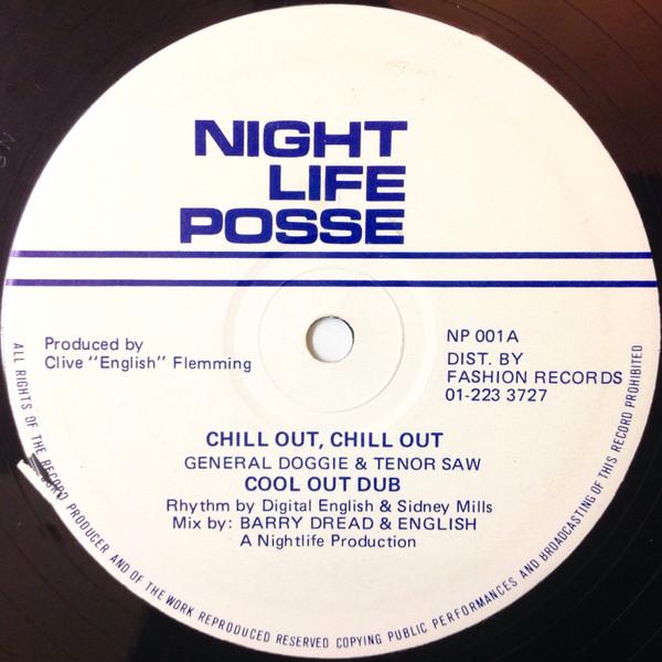 Tenor Saw, General Doggie - Chill Out, Chill Out