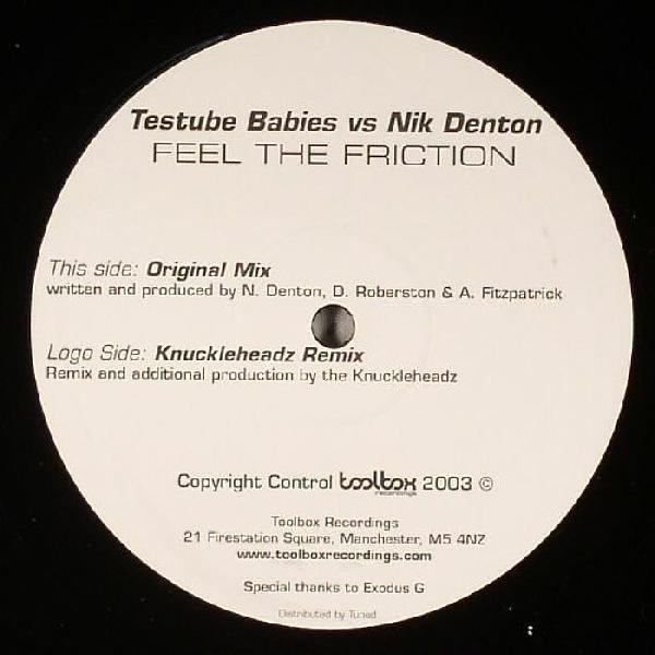 Testube Babies, Nik Denton - Feel The Friction