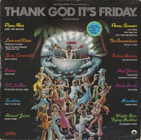  - Thank God It's Friday