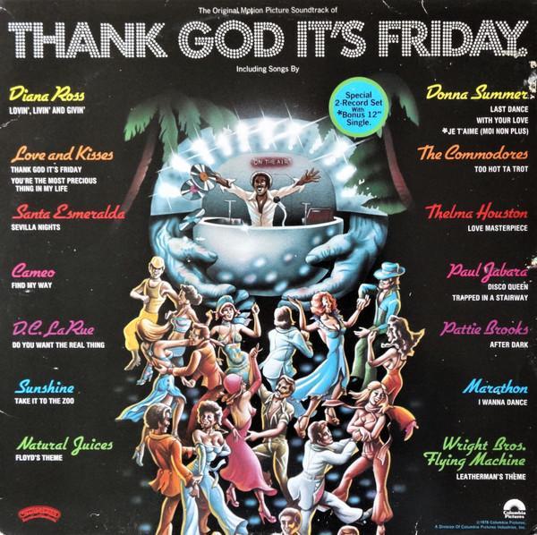  - Thank God It's Friday