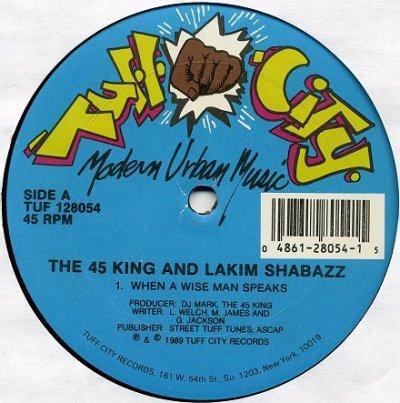 The 45 King, Lakim Shabazz - When A Wise Man Speaks