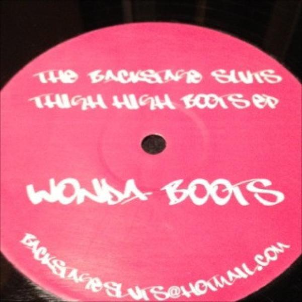 The Backstage Sluts - Thigh High Boots EP