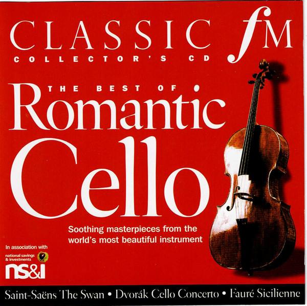  - The Best Of Romantic Cello