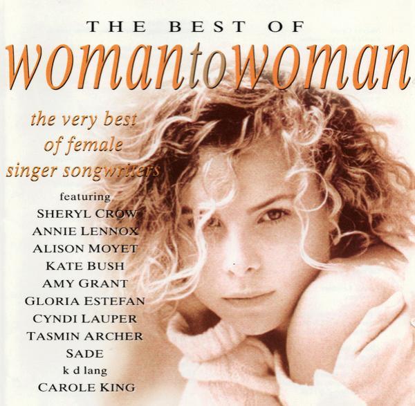  - The Best Of Woman To Woman