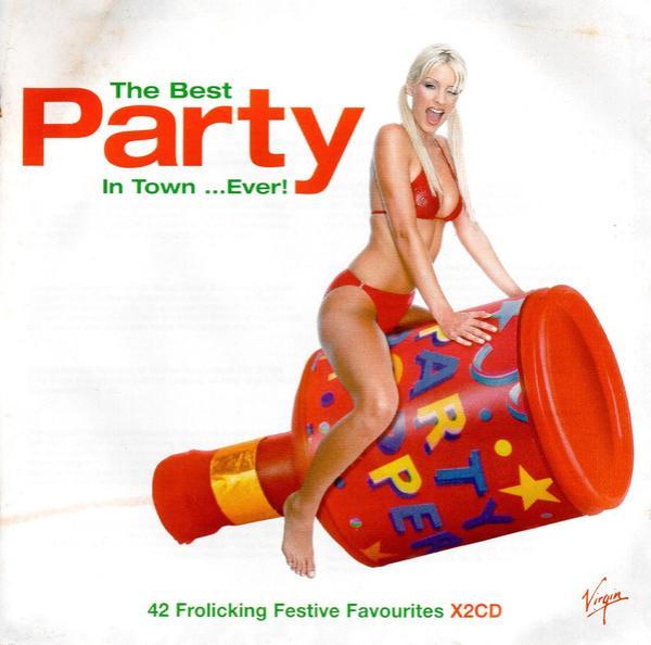  - The Best Party In Town ...Ever!
