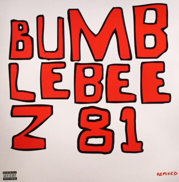 The Bumblebeez - Remixed