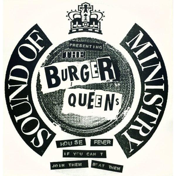 The Burger Queens - House Fever
