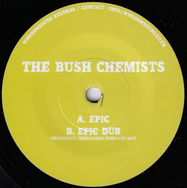 The Bush Chemists - Epic