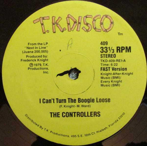 The Controllers (2) - I Can't Turn The Boogie Loose