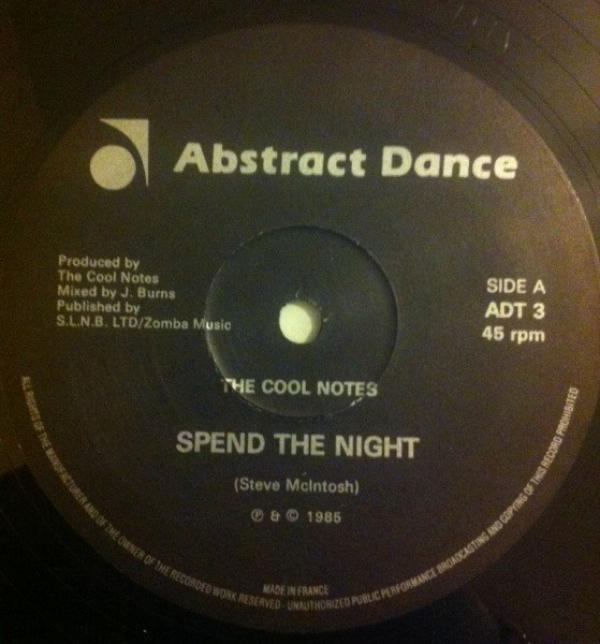 The Cool Notes - Spend The Night