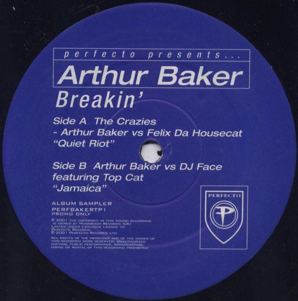The Crazies, Arthur Baker, DJ Face - Breakin' (Album Sampler)