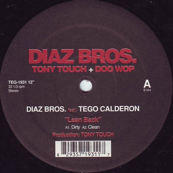 The Diaz Brothers (2) - Lean Back / Click Bang