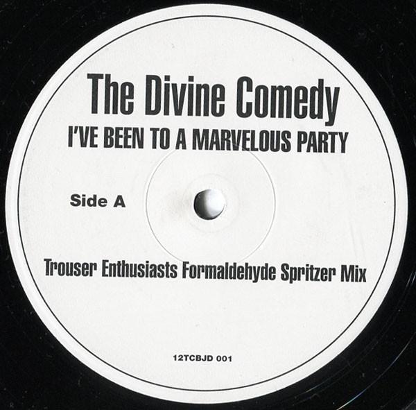 The Divine Comedy - I've Been To A Marvelous Party