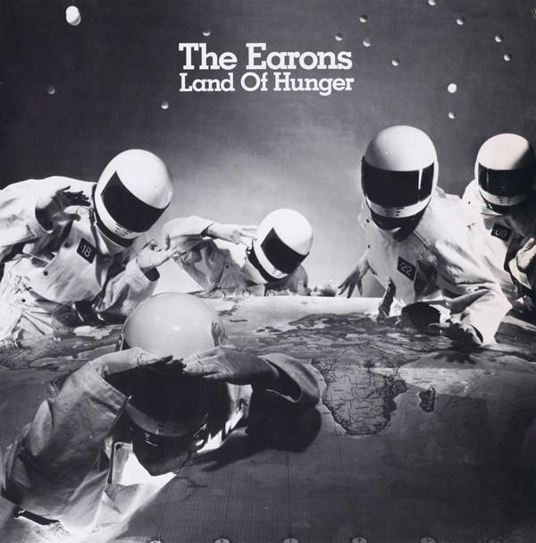The Earons - Land Of Hunger