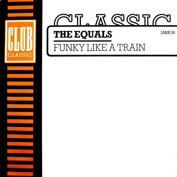 The Equals - Funky Like A Train