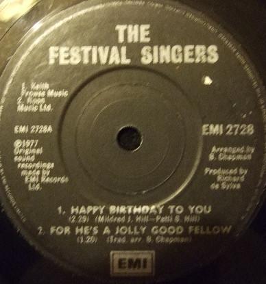 The Festival Singers - Happy Birthday To You / For He's A Jolly Good Fellow