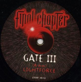 The Gate - Lightforce / The End