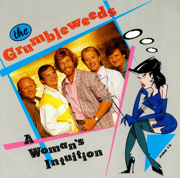 The Grumbleweeds - A Woman's Intuition
