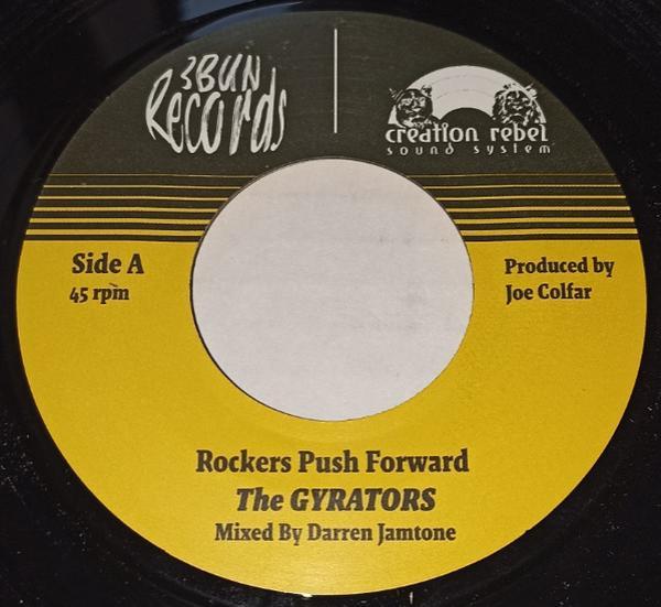 The Gyrators - Rockers Push Forward
