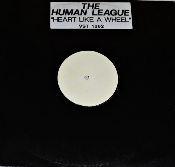 The Human League - Heart Like A Wheel