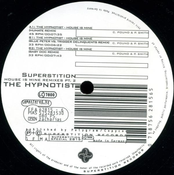 The Hypnotist - House Is Mine Remixes Pt. 2