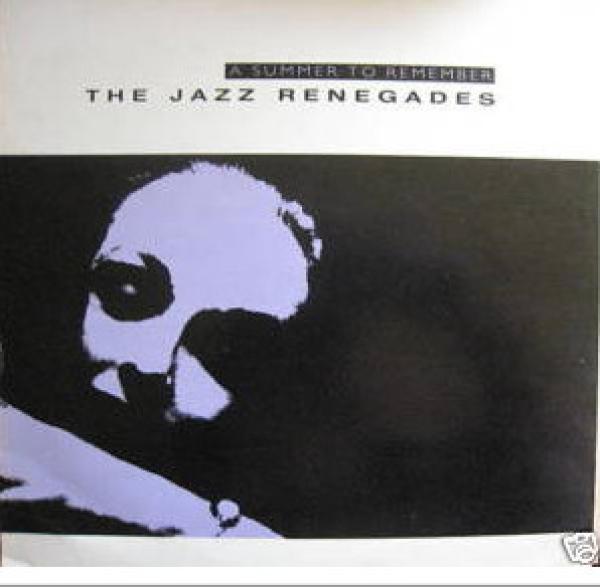 The Jazz Renegades - A Summer To Remember