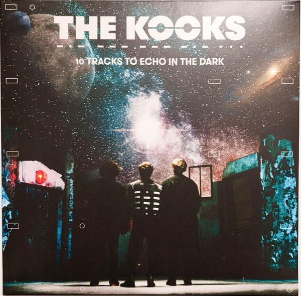 The Kooks - 10 Tracks To Echo In The Dark